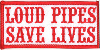 Patch - Loud Pipes Save Lives