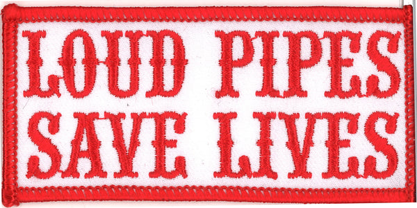 Patch - Loud Pipes Save Lives