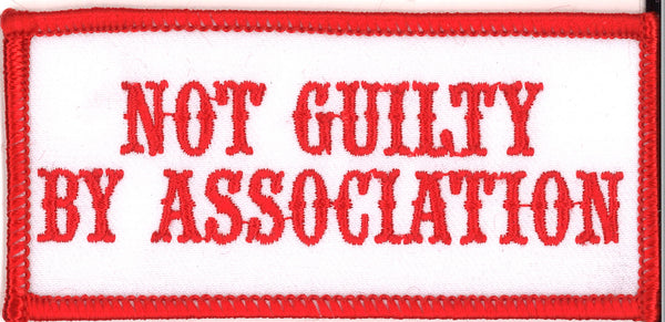 Patch - Not Guilty By Association